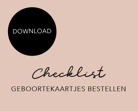Checklist geboortekaartjes bestellen